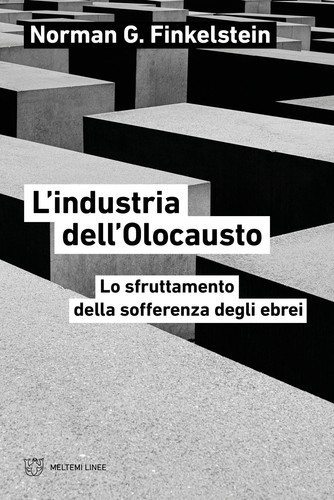 Industria dell olocausto lo - l'industria, dell'olocausto.