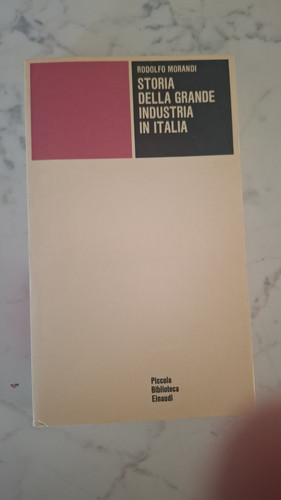 Storia della grande - storia, industria