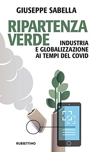 Ripartenza verde industria e - ripartenza, verde.